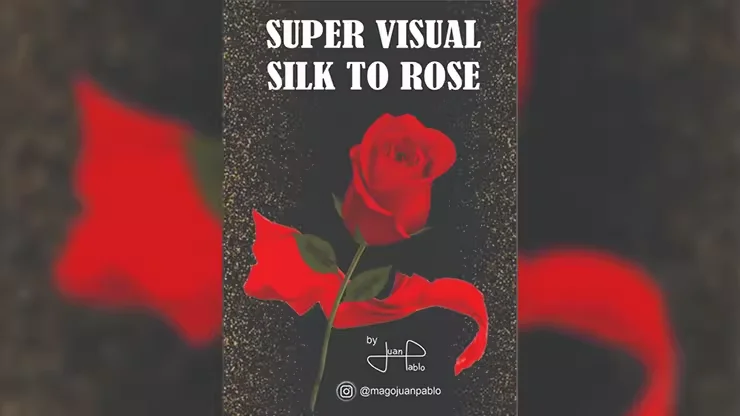 Super Visual Silk To Rose by Juan Pablo Card Magic and Trick Decks Street Performer Illusions Gimmick Magician Magic Props Funny