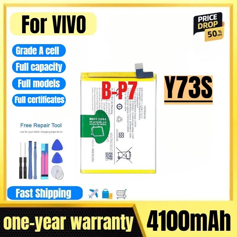 

B-P7 for VIVO Y73S Mobile Phone Battery High Quality High Capacity Battery Replacement Bateria Grade A Cell with Tools
