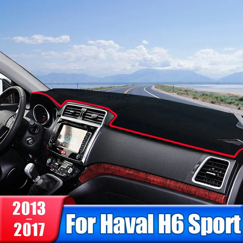 

Car Dashboard Cover For Haval H6 Sport 2013 2014 2015 2016 2017 Instrument Desk Sun Shade Mat Dash Non-slip Pad Accessories