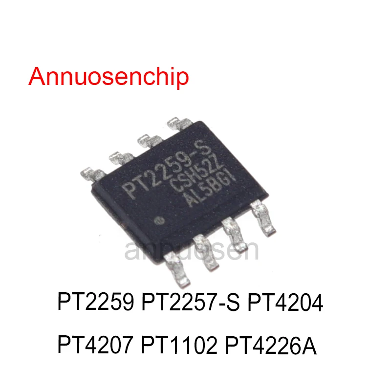 

100 шт. новые и оригинальные SOP8 PT2257 PT2257-S PT2259-S PT2259 PT4207 PT4207ESOH PT4204 PT4204ESOH PT1102 PT1102ESOP PT4226AESOH