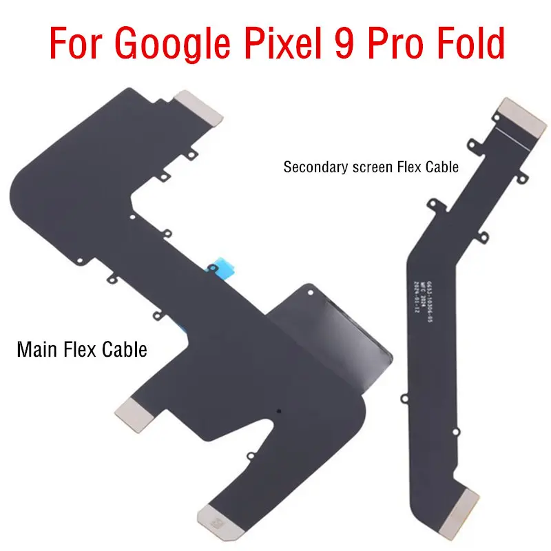 LCD Flex Cable For Google Pixel 9 Pro Fold GGH2X GC15S, Main LCD Screen / Secondary Screen Motherboard Flex Cable Replacement