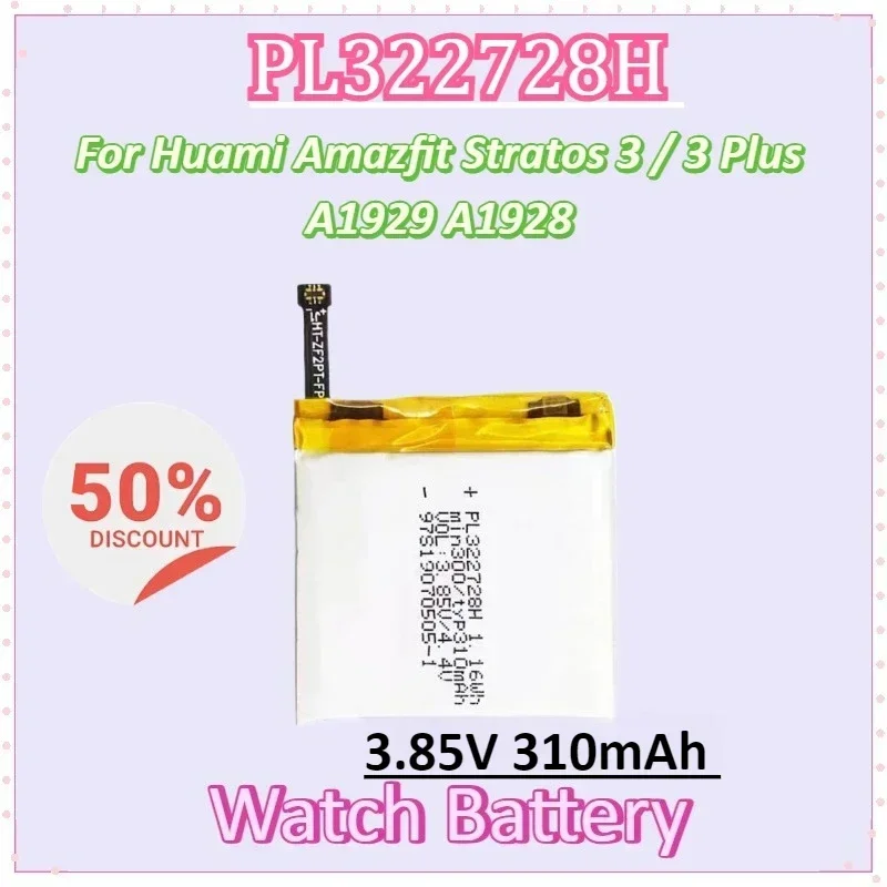 

PL322728H 3.85V 310mAh Watch Battery for Huami Amazfit Stratos 3 / 3 Plus A1929 A1928 Smart Sports Watch Batteries