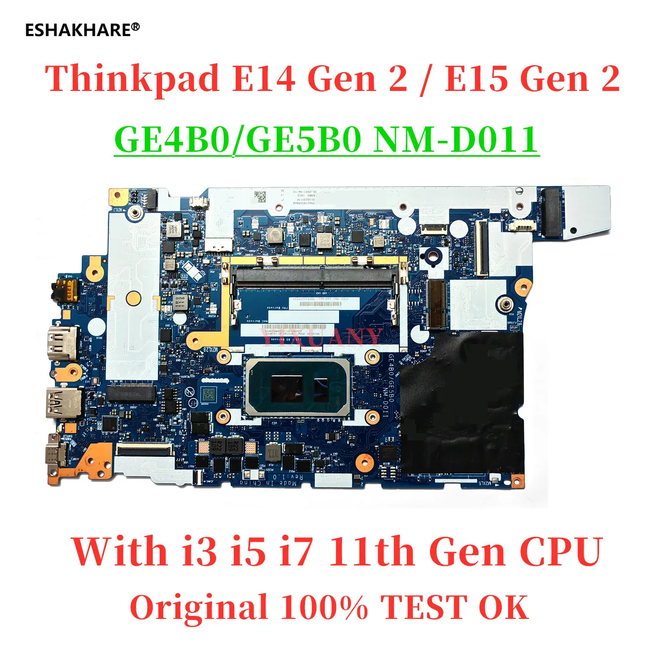 For Lenovo Thinkpad E14 Gen 2 / E15 Gen 2 Laptop Motherboard With I3-1115G4 I5-1135G7 CPU DDR4 GE4B0 GE5B0 NM-D011 TEST OK