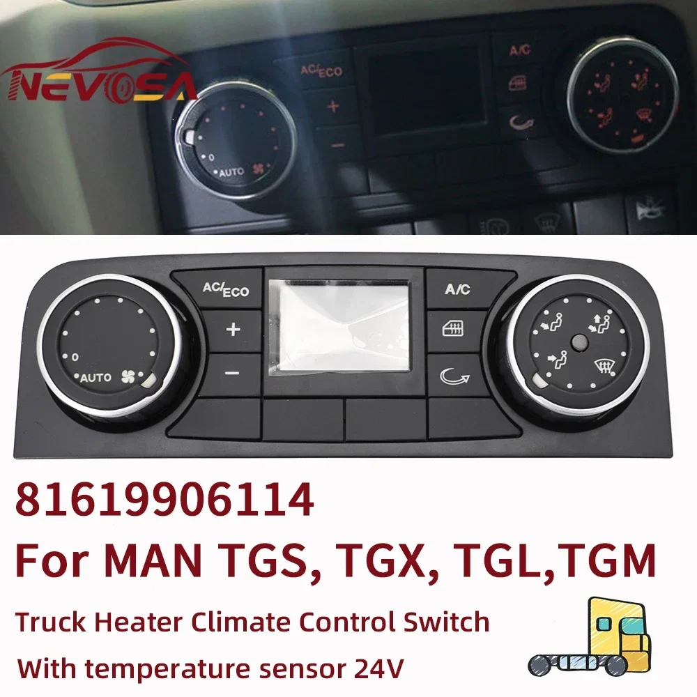 For MAN TGX/TGS 24V Auto AC Cooling ECO Panel Switch Climate Heater Control Combined Switch Air-Conditioning 81619906116