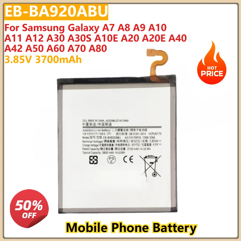 

EB-BA920ABU Phone Battery 3.85V 3700mAh for Samsung Galaxy A7 A8 A9 A10 A11 A12 A30 A30S A10E A20 A20E A40 A42 A50 A60 A70 A80