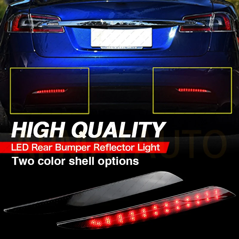 

2PCS Red Lens LED Rear Bumper Reflector Tail Brake Stop Light For Tesla Model S 2012-up Rear Fog Lamp,Turn Light Car accessories