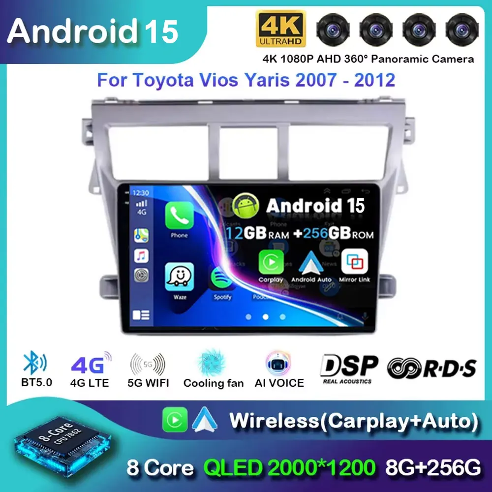 Android 15 Carplay Auto Car Radio For Toyota Vios Yaris 2007 - 2012 Navigation GPS Multimedia Player Stereo wifi+4G 360Camera BT