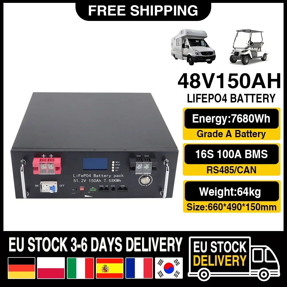 New 48V 150AH LiFePo4 Battery Built-in BMS Lithium Iron Phosphate Cells 7680Wh 6000+ Cycles Life For RV Campers Golf Cart Solar