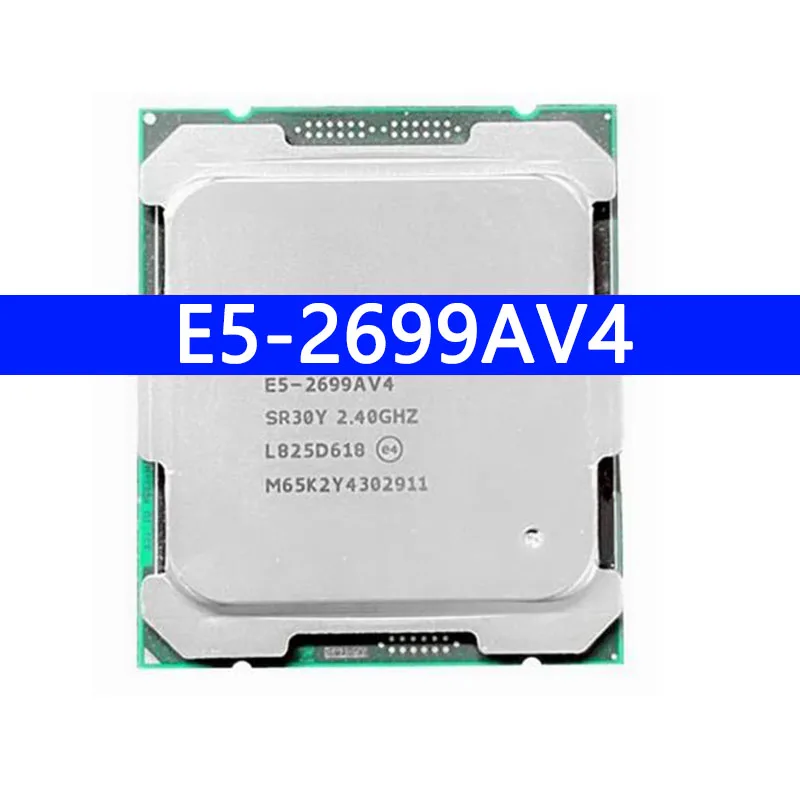 E5-2699AV4 CPU Processor 14nm 22 Cores 44 Threads 2.4GHz 55MB 145W LGA2011-3 for X99 motherboard E5 2699AV4