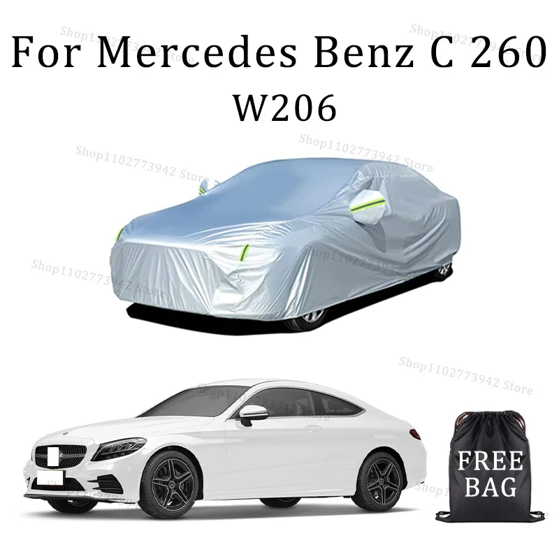 

Car Cover Protection Sunscreen Heat Insulation Dust Resistant Scratch For Mercedes Benz C 260 W206 Car Exterior Accessories