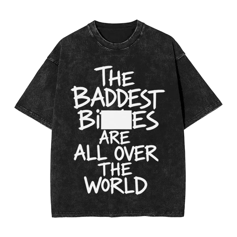 The Baddest Washed Tshirt Vintage Hip Hop High Street Unisex Short Sleeve Streetwear Top UPS/FEDEX Air, 3-5Day Delivery