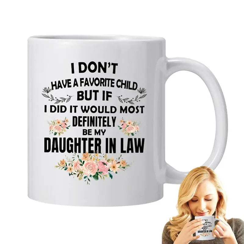 

Funny Ceramic Mug Funny Coffee Mug For Daughter In Law Novelty Coffee Cups Microwave Safe Cups For Juice Milk Hot Chocolate