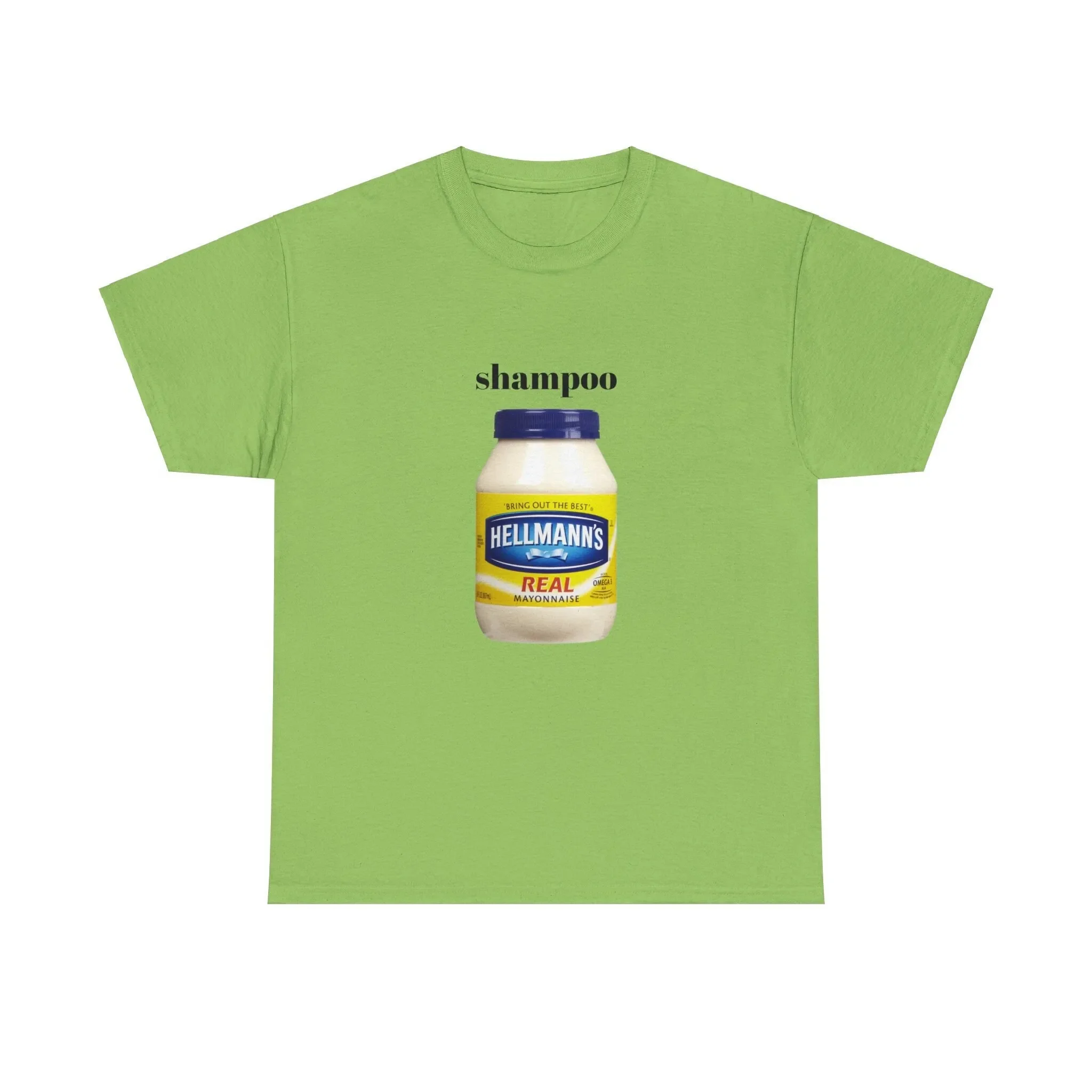 Shampoo Mayonnaise T Shirt