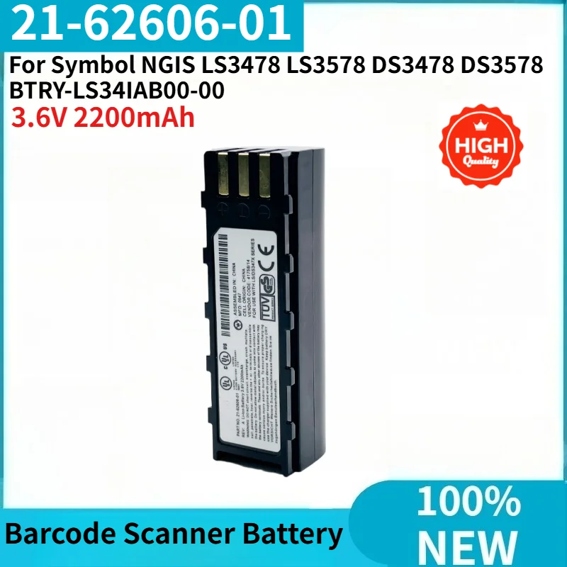 

High Quality 3.6V 2200mAh Barcode Scanner Battery 21-62606-01 for Symbol NGIS LS3478 LS3578 DS3478 DS3578 BTRY-LS34IAB00-00