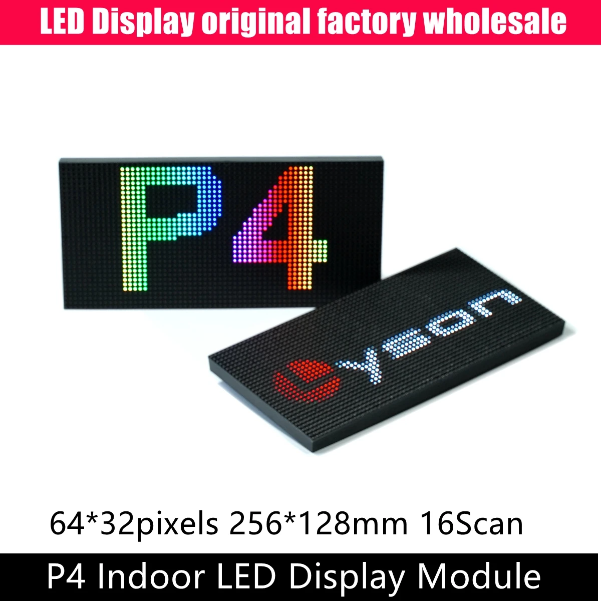 Panneau d\'affichage vidéo LED intérieur, Full Document, P4, SMD, RVB, technologie, prix d\'usine, 256x128mm, 64x32 pixels