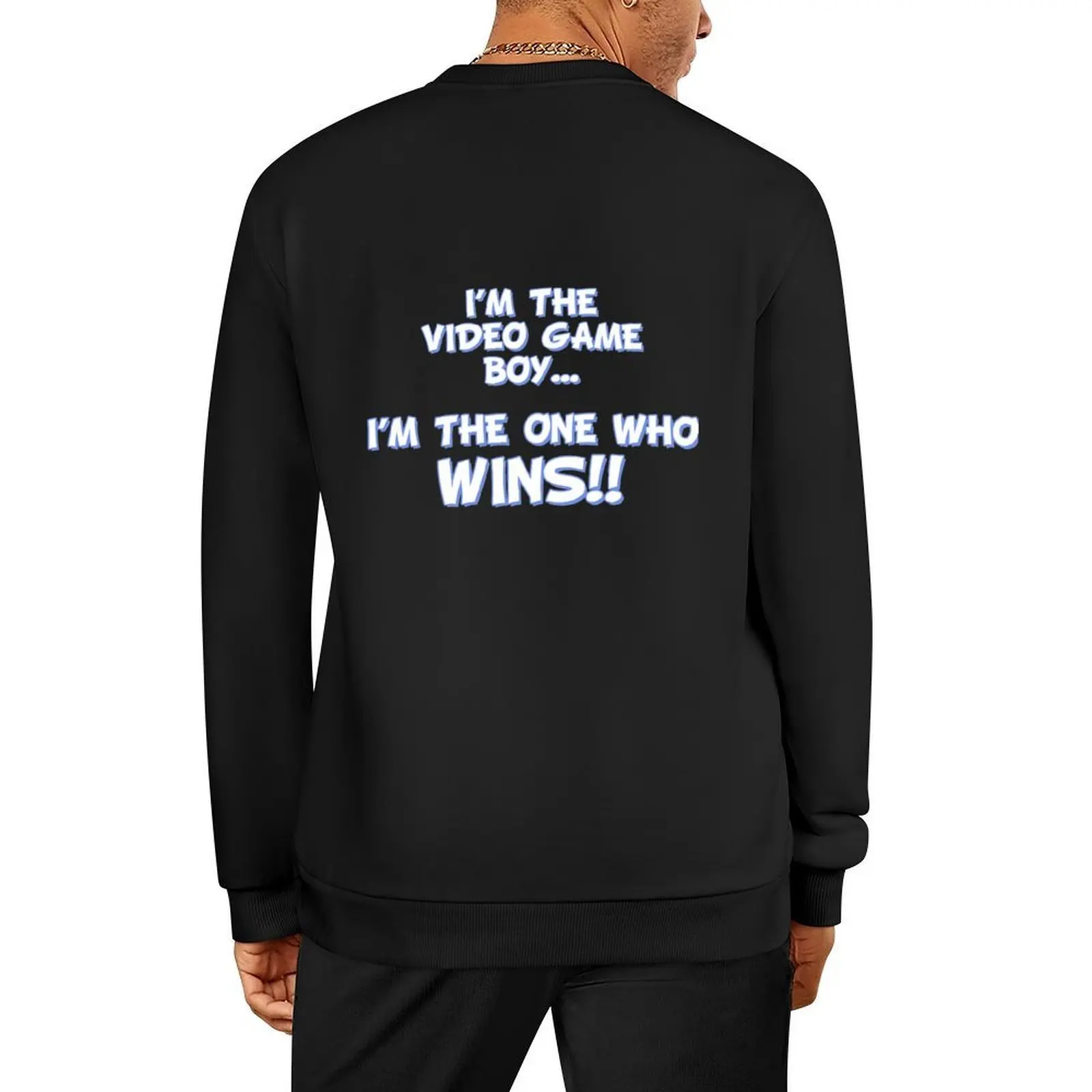 

I'M THE VIDEO GAME BOY... I'M THE ONE WHO WINS - Game Grumps Pullover men's sweat-shirt set japanese style pullover