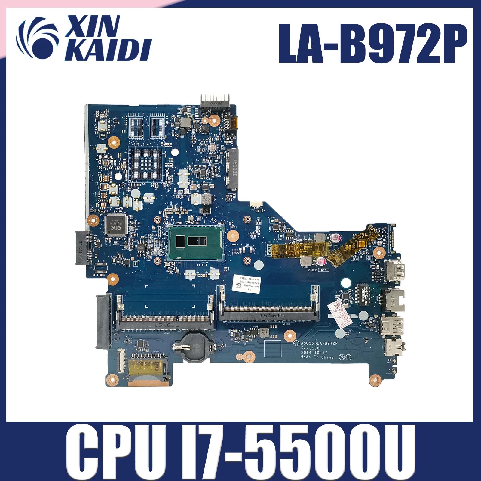 

ASO56 LA-B972P Mainboard For HP Pavilion 15-R Laptop Motherboard DDR3 795815-501 795815-601 795815-001 With I7-5500U CPU