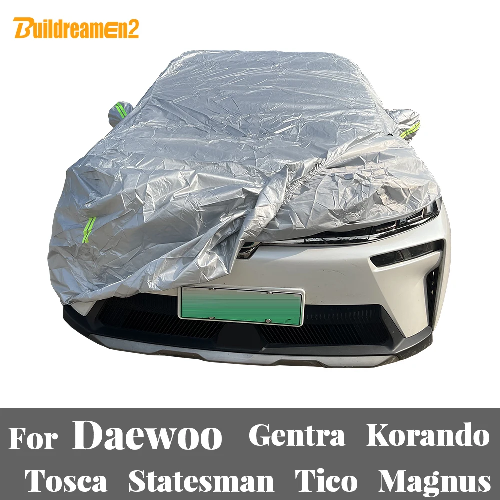 

Автомобильный чехол для Daewoo Gentra Korando Tosca Statesman Tico Magnus, уличный, солнцезащитный, снежный, дождевик, царапины, пылезащитный чехол, ветрозащитный