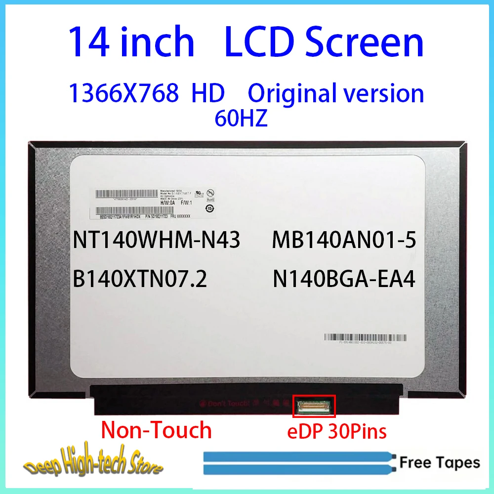 14 Inch Laptop LCD Screen NT140WHM-N43 MB140AN01-5 B140XTN07.2 N140BGA-EA4  Display Matrix Panel Replacement 30 Pins Non-Touch