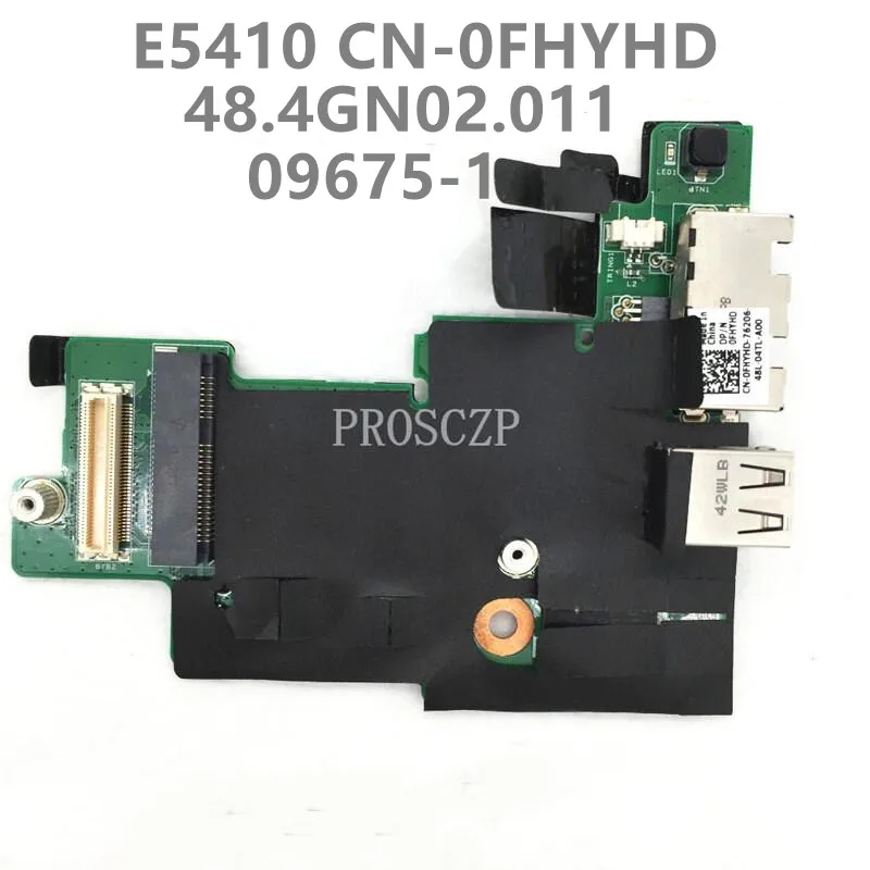 CN-0FHYHD OFHYHD-Placa de alimentación para E5410, interruptor de Audio, prueba 09675, para E5410 100%-1 48.4gn02.011, USB/ RJ-45 Vostro, VGA, Prot Ethernte