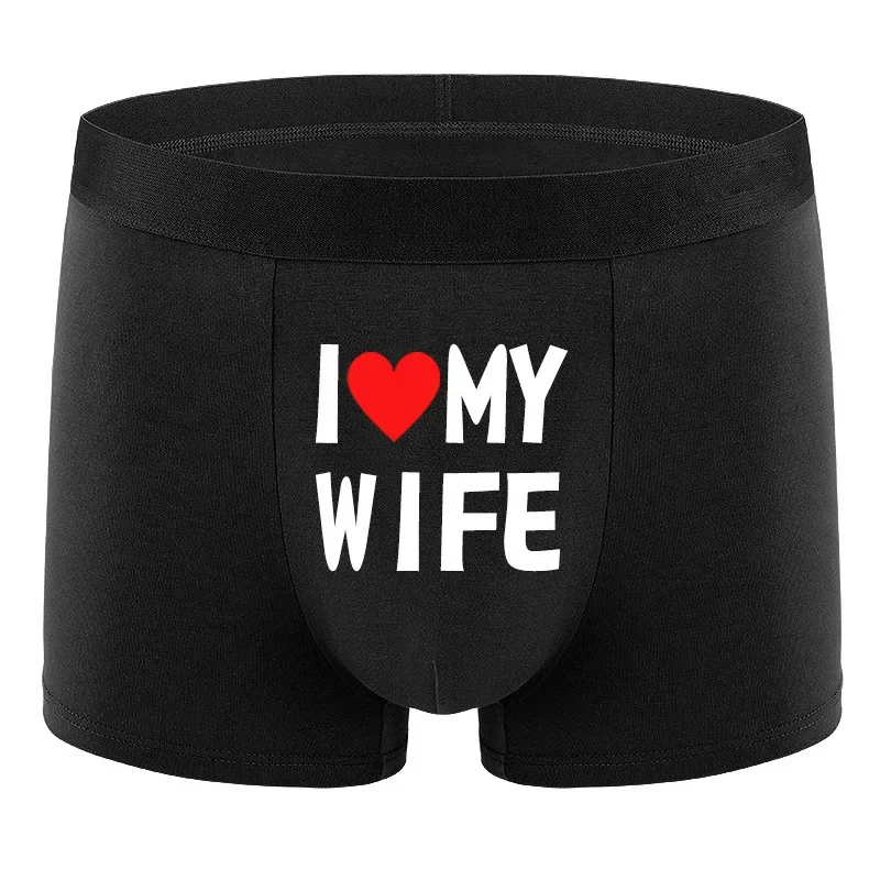 New Style Men Underwear Black Color Men Boxer Fashion Personalized Printing I Love My Wife Soft Breathable Men Underpant