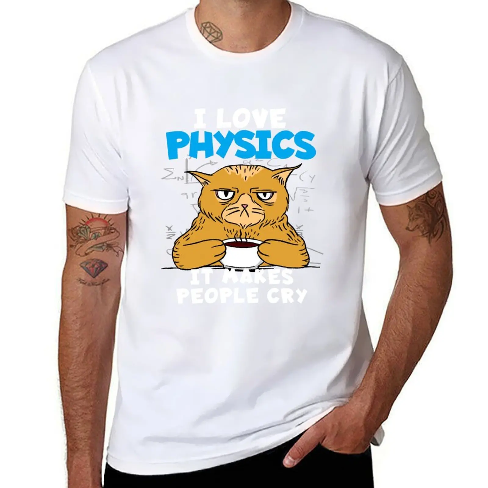 

I LOVE PHYSICS IT MAKES PEOPLE CRY PHYSICIST T-Shirt man t shirts graphic man t shirts for men T-Shirt