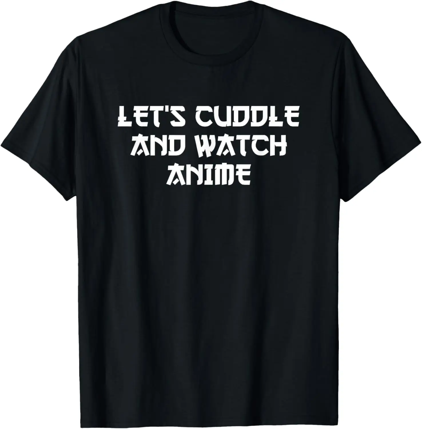 تي شيرت Let's Cuddle and Watch Anime تي شيرت هنتاي تي شيرت مضحك