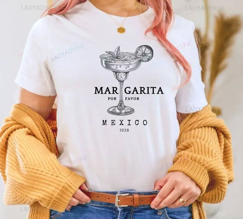 Woman Margarita Mexico Alcohol Tequila Graphic T Shirts Casual Summer Night Party Breathable Cotton Man Adult T-shirt Camisetas