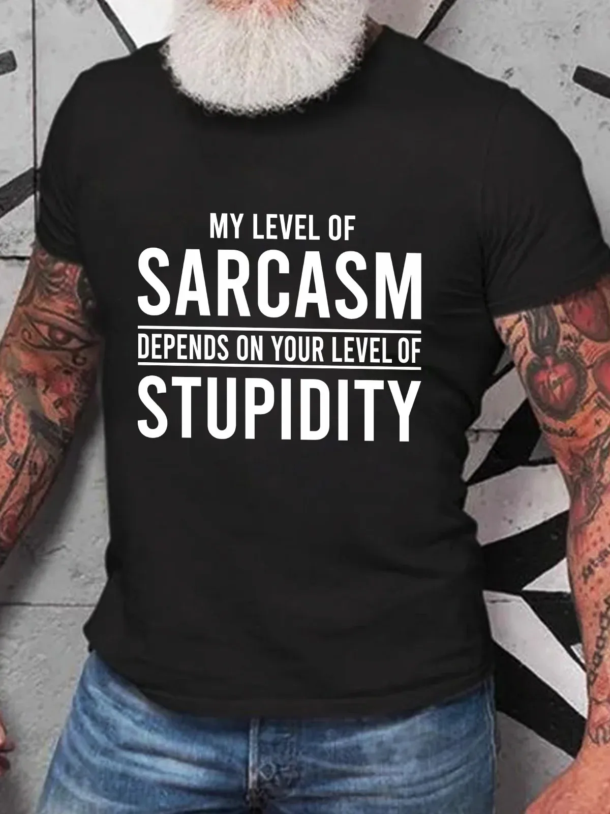 My Level Of Sarcasm Depends On Your Level Of Stupidity Cotton T-Shirt