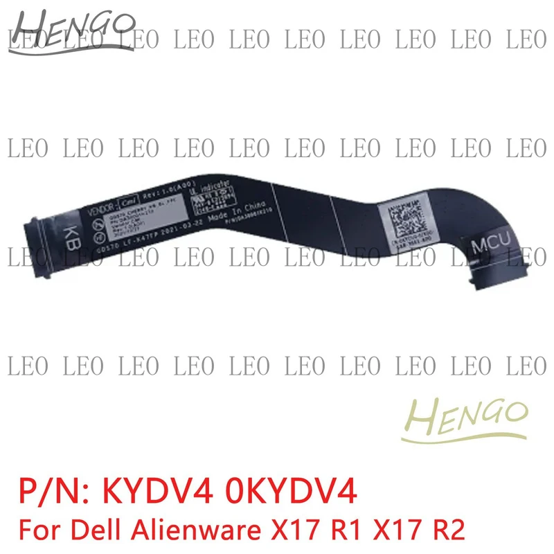 SS  New For Dell Alienware X17 R1 & R2 Keyboard Daughterboard Flex Cable 0KYDV4