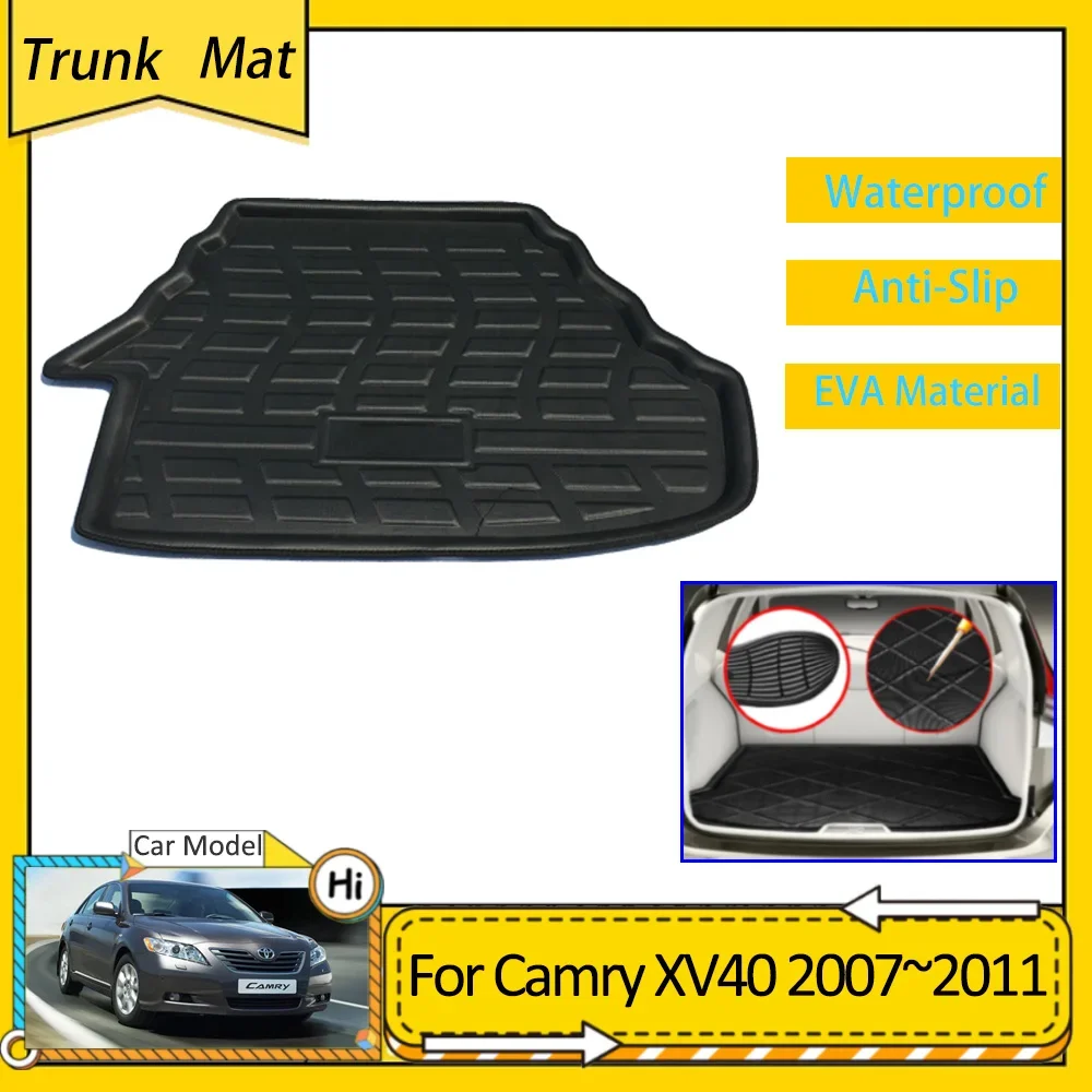 Car Trunk Mat For Toyota Camry Daihatsu Altis Aurion Premium Li XV40 2007~2011 Cargo Boot Pad Protective EVA Waterproof Carpet