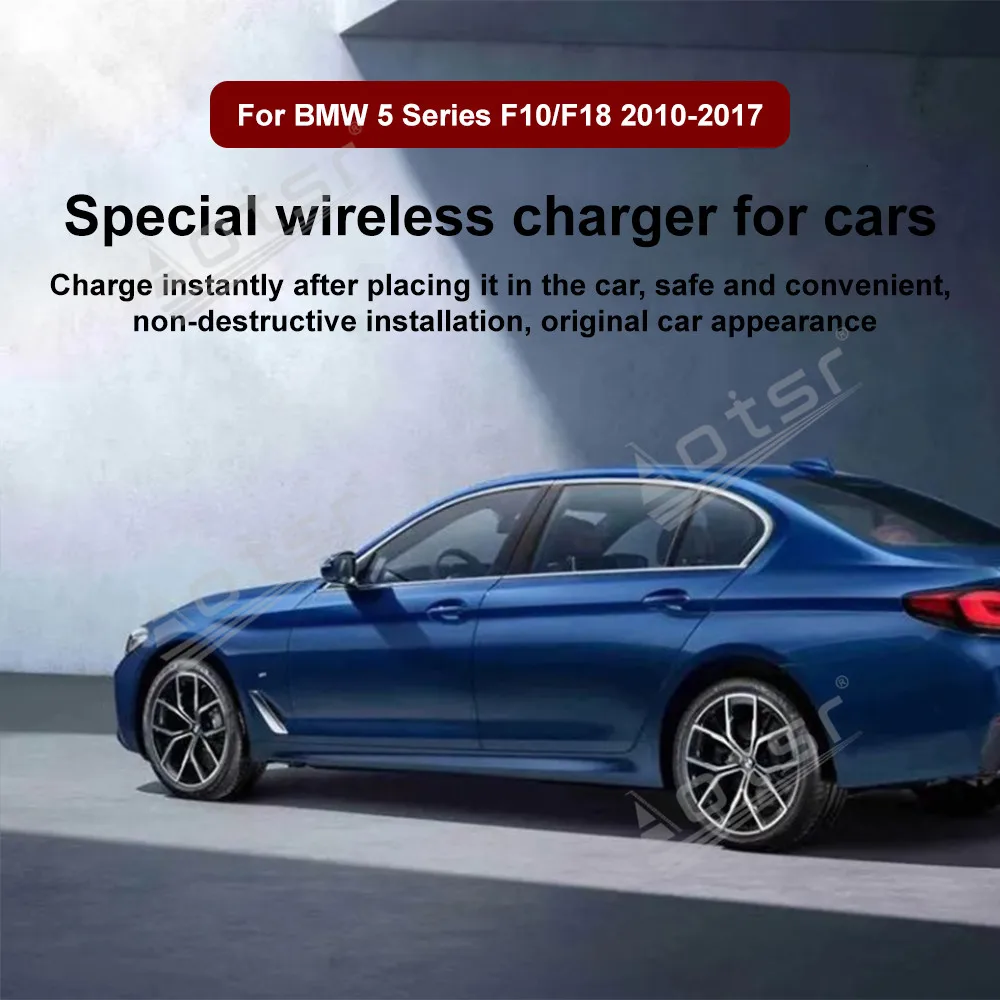 the car accessories For BMW 5 Series F10/F18 2010-2017 Special wireless charger close fitting design for the original car