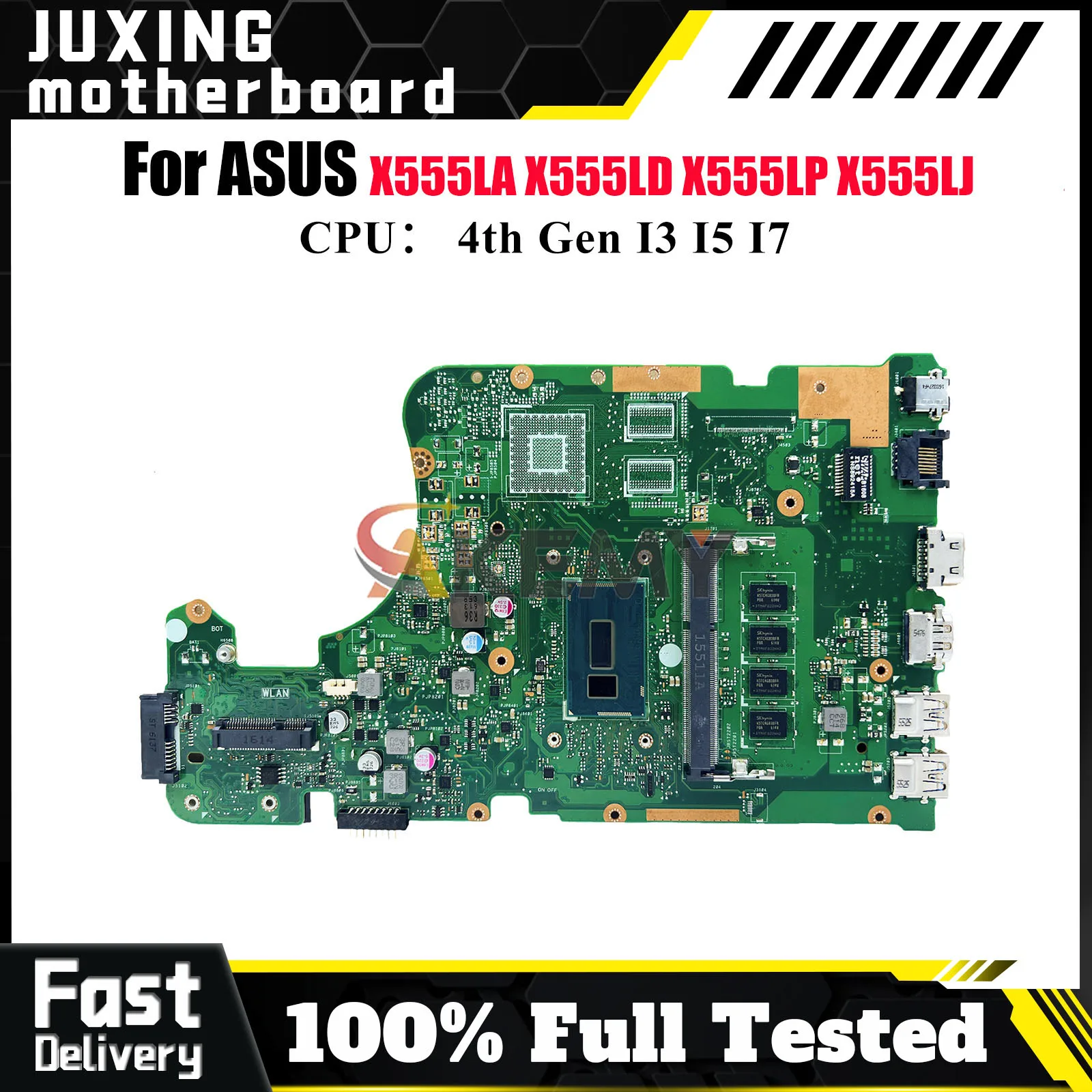 

X555LA Laptop Motherboard For ASUS X555LD X555LP DX992L VM510L FL5800L FL5600L R557L R556L W519L VM590L Mainboard I3 I5 I7 CPU