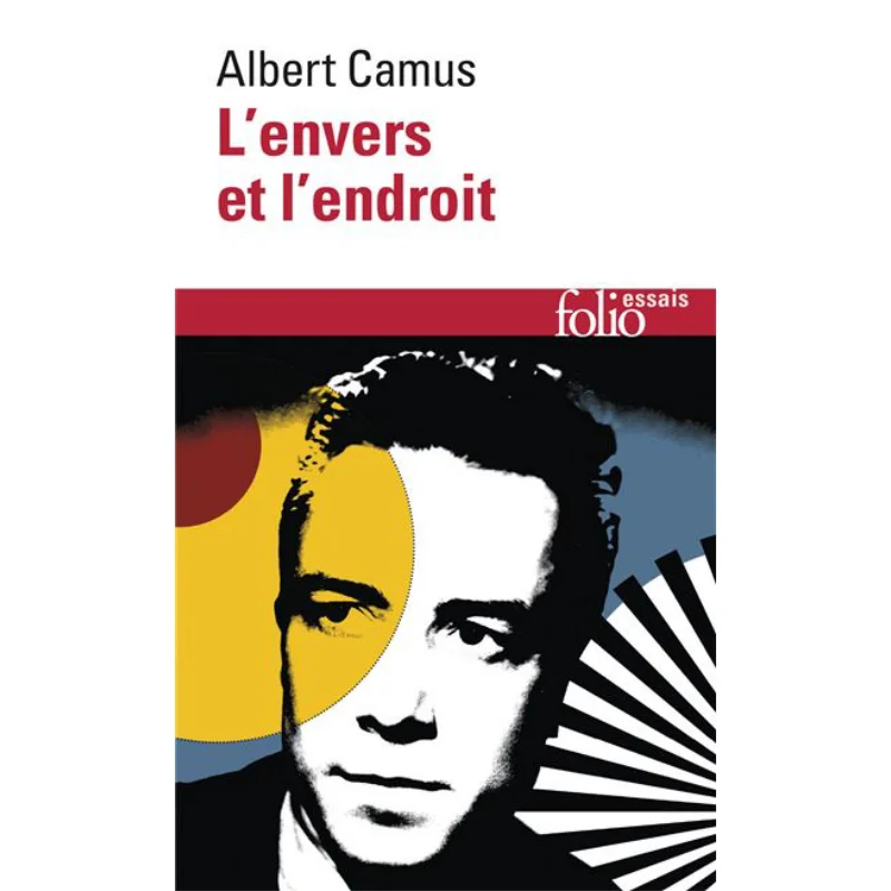 

LEnvers Et LEndroit Albert Camus Gallimard 9782070323685 Book