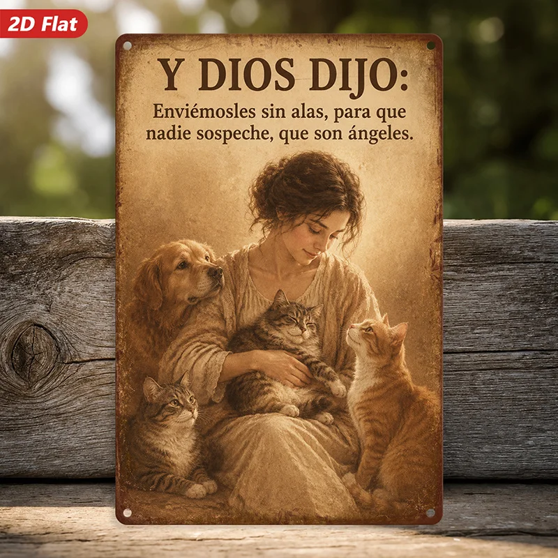 2D Flat, 1pc Pet Angel Metal Sign Wall Art, Spanish Angels Quote, Gentle Woman, Golden Dog, Tabby Cats, Rustic Painting,