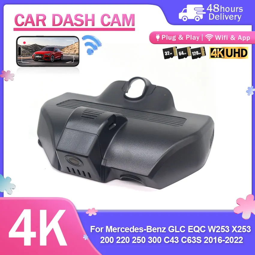4K Plug and play WIfi Car DVR For Mercedes-Benz GLC EQC W253 X253 200 220 250 300 C43 C63S 2016-2022 App Control