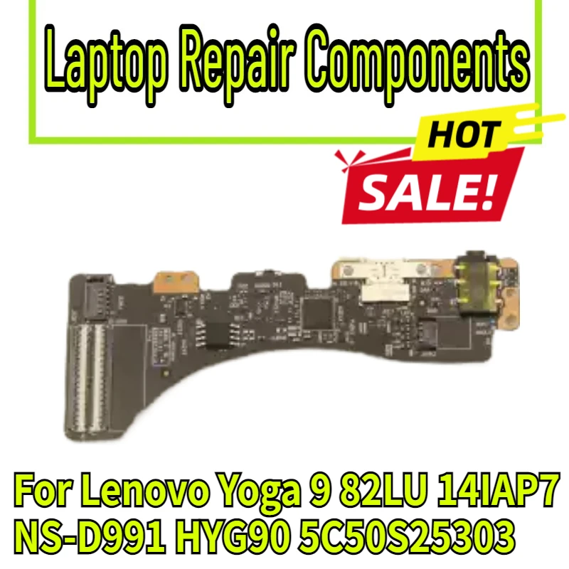 For Lenovo Yoga 9 82LU 14IAP7 Laptop Audio USB-C Type-c Jack Power Button Board switch Repairing NS-D991 HYG90 5C50S25303