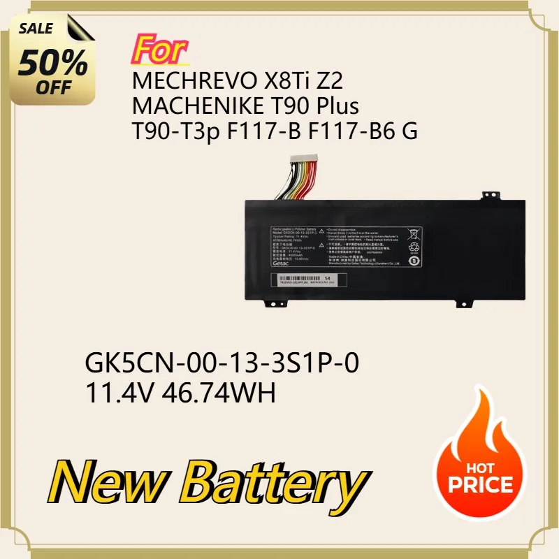 New GK5CN-00-13-3S1P-0 11.4V 46.74WH New Battery for MECHREVO X8Ti Z2 MACHENIKE T90 Plus T90-T3p F117-B F117-B6 GK5CN4Z GK7CN6Z