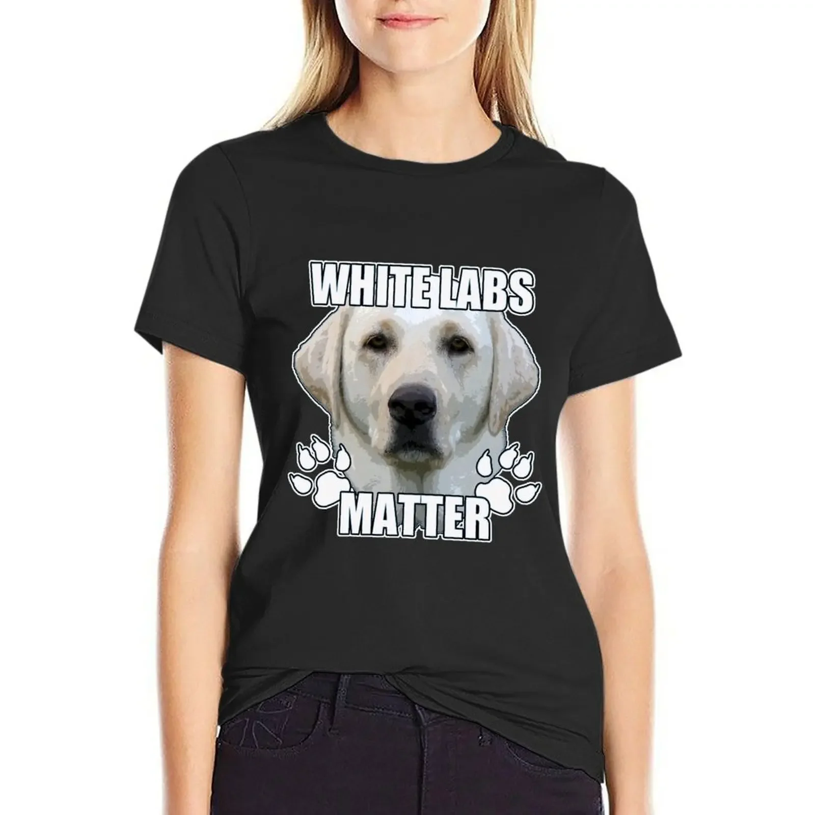

White labs matter T-Shirt animal print shirt for girls anime kawaii clothes female new edition t shirts for Women