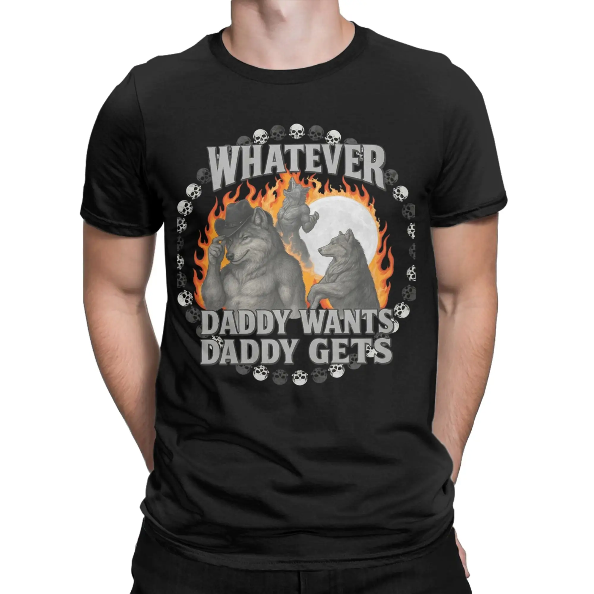 Mens Womens Whatever Daddy Wants Daddy Gets  T Shirt Pure Cotton Printed Tee Shirts  Top Clothing