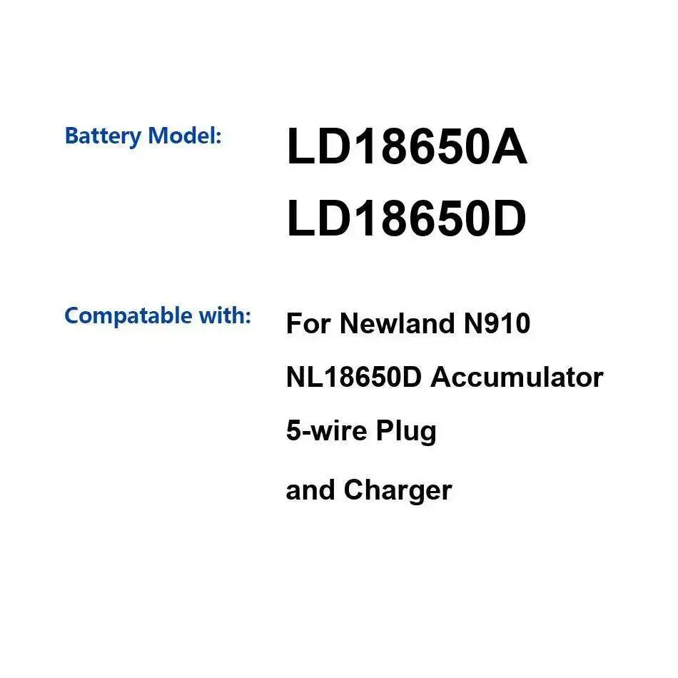 

Premium Replacement Card Reader Battery Stable For Newland N910 NL18650D 5-Wire LD18650A LD18650D 2600Mah