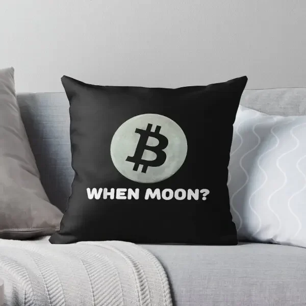 When Moon Crypto Hodl To The Moon Bitco  Printing Throw Pillow Cover Bedroom Decorative Home Square Pillows not include One Side