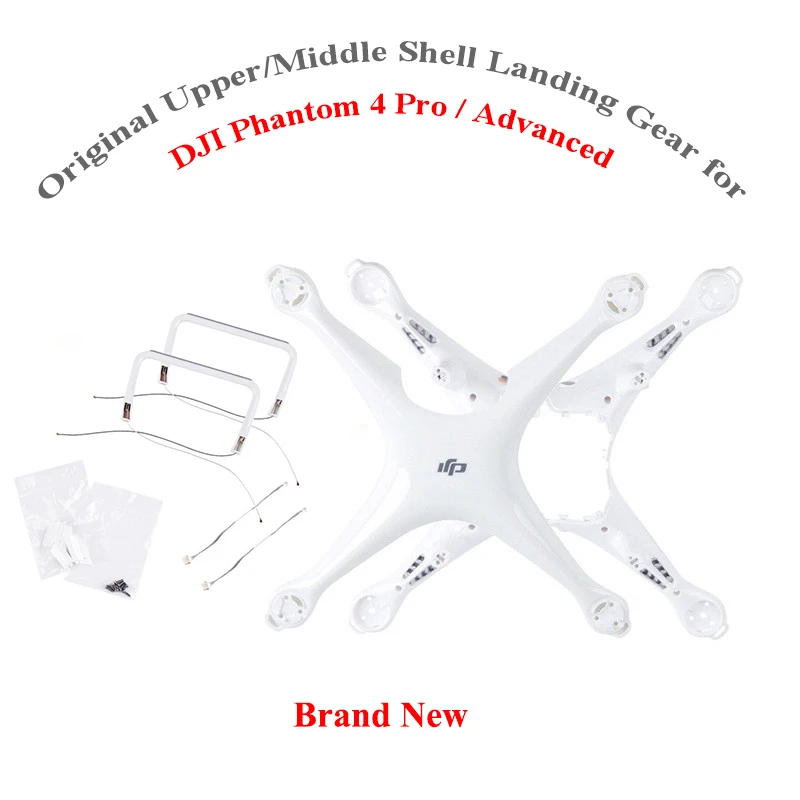 

Original Phantom 4 Pro / Advanced Upper Middle Shell Landing Gear Body Frame For DJI Phontom 4 Pro/Adv Drone Repair Parts Brand