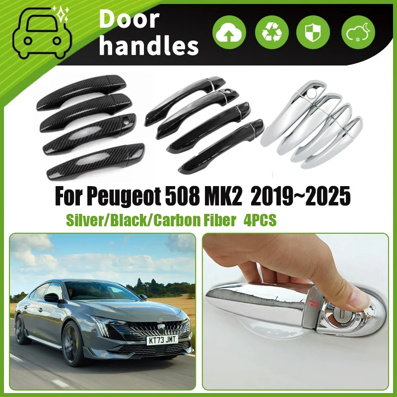 

4PCS Car Door Handle Cover Trims For Peugeot 508 R83 MK2 2019~2025 Scratchproof Chromium Styling Exterior Parts Auto Accessories