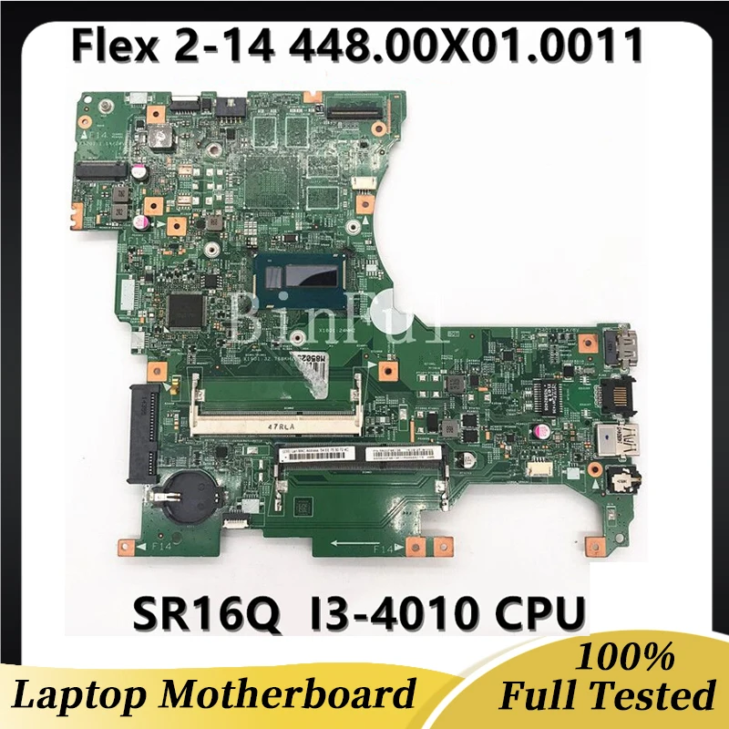 Carte mère 448. 00x01. 0011 pour ordinateur portable Flex2-14 Flex 2 14, carte mère 13281-1 avec SR16Q I3-4010 I3-4030 CPU 100%, fonctionne bien