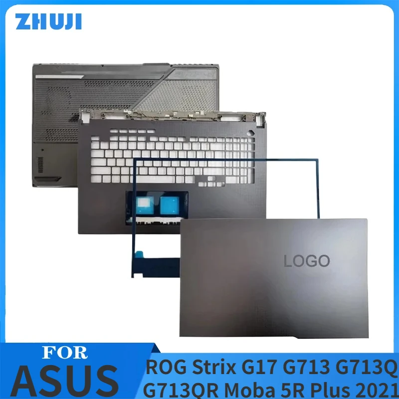 Laptop For ASUS ROG Strix G17 G713 G713Q G713QR Moba 5R Plus 2021 LCD Back Cover/Hinge Cover/Front Bezel/Palmrest/Bottom Case