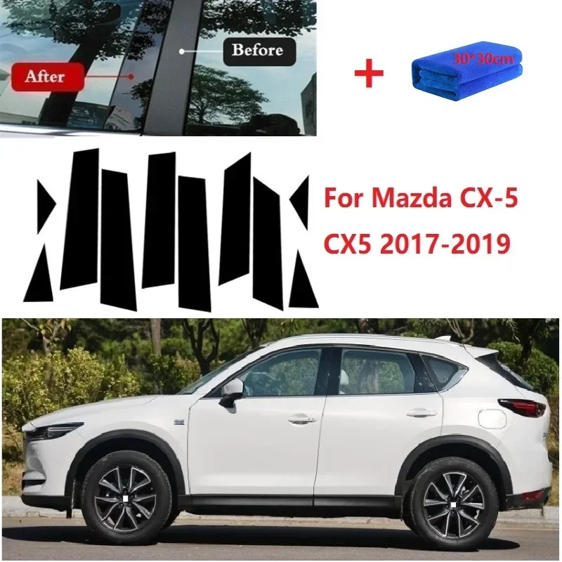 10PCS Polished Pillar Posts For Mazda CX-5 CX5 2017-2019 Window Trim Cover BC Column Sticker Styling Accessories