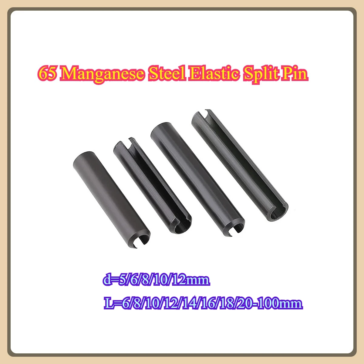 

65 Manganese Steel Elastic Split Pin Straight Groove Hollow Cylindrical Positioning Pin Shaft M5M6M8M10M12