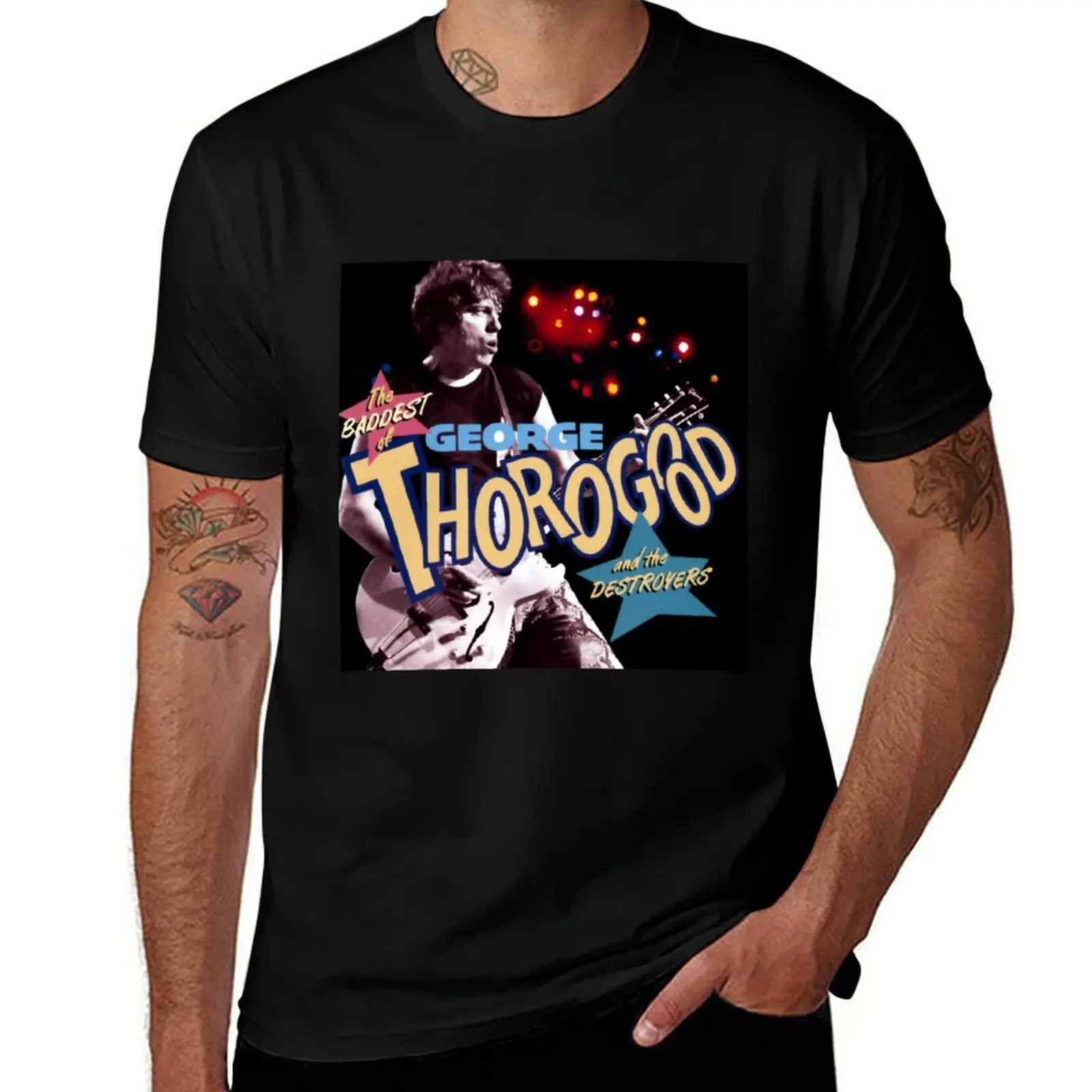

George Thorogood the baddest of george thorogood T-Shirt cotton t shirts man 100% T-Shirt
