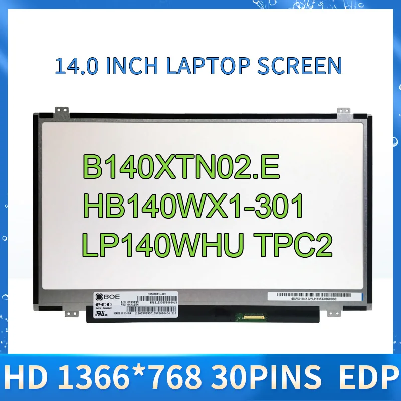 14.0 inch LTN140AT31 N140BGE-E33 B140XTN03.3 LP140WHU-TPC2 TPHB TPA1 HB140WX1-301 LTN140AT29 B140XTN02.E NT140WHM-N41 1366x768